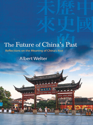cover image of The Future of China's Past